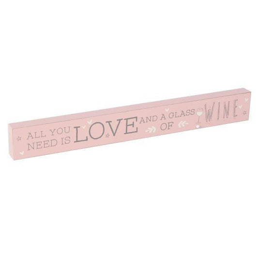 All you need is love and a glass of wine wooden plaque